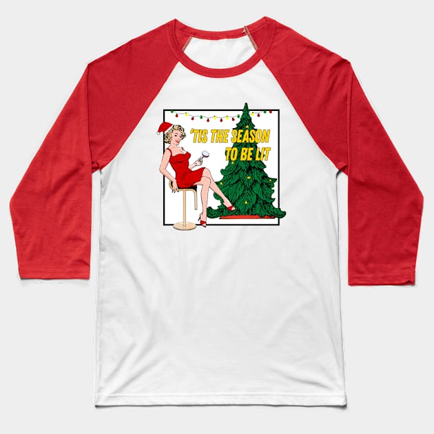 Retro Christmas - 'Tis The Season To Be Lit Baseball T-Shirt by MaplewoodMerch